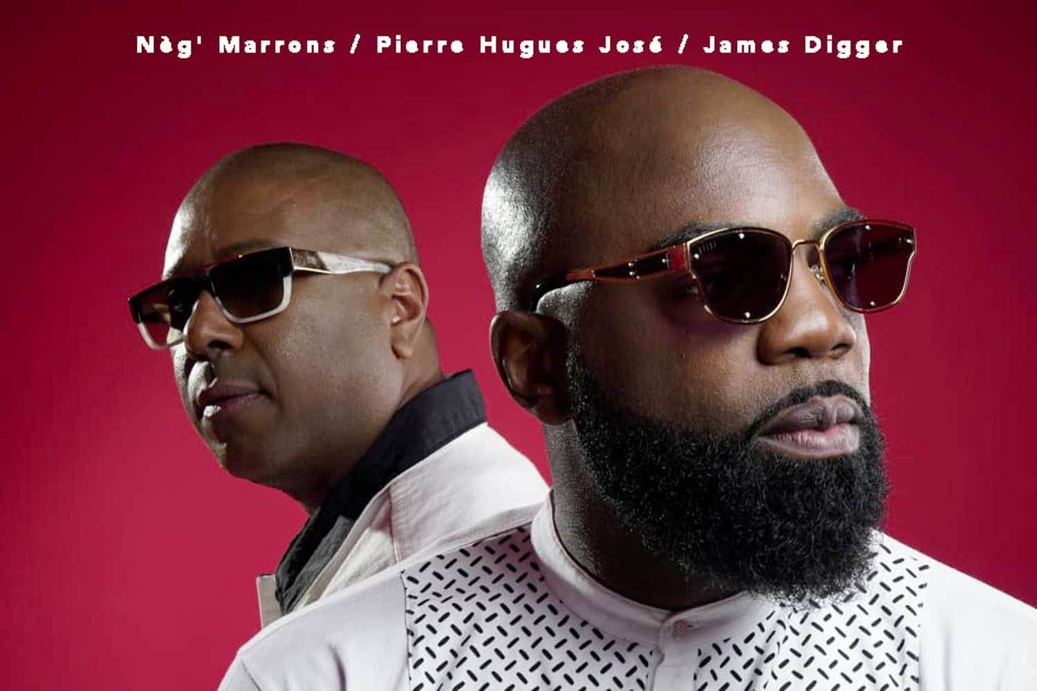 Concert Nèg' Marrons, P. Hugues José, J. Digger